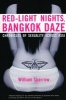 Red-light Nights, Bangkok Daze - Chronicles of Sexuality Across Asia (Paperback) - William Sparrow Photo