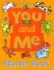 You and Me: Starter: Starter Book (Paperback) - Sissy Gika Photo