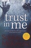 Trust in Me (Paperback) - Sophie McKenzie Photo