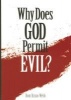 Why Does God Permit Evil? (Paperback, 2nd Revised edition) - Bruno Webb Photo