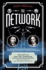 The Network - The Battle for the Airwaves and the Birth of the Communications Age (Paperback) - Scott Woolley Photo