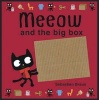 Meeow and the Big Box (Board book) - Sebastien Braun Photo