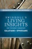 Insights on Galatians, Ephesians (Hardcover) - Charles R Swindoll Photo