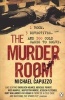 The Murder Room - In Which Three of the Greatest Detectives Use Forensic Science to Solve the World's Most Perplexing Cold Cases (Paperback) - Michael Capuzzo Photo