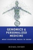 Genomics and Personalized Medicine - What Everyone Needs to Know (Paperback) - Michael Snyder Photo