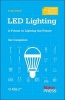 LED Lighting - A Primer to Lighting the Future (Paperback) - Sal Cangeloso Photo