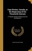 Cape Breton, Canada, at the Beginning of the Twentieth Century - A Treatise of Natural Resources and Development (Hardcover) - Charles William Vernon Photo