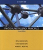 Physical Metallurgy Principles (Paperback, 4th International student edition) - Reza Abbaschian Photo