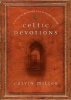 Celtic Devotions - A Guide to Morning and Evening Prayer (Paperback) - Calvin Miller Photo