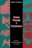 Between Philosophy and Psychoanalysis - Lacan's Reconstruction of Freud (Paperback) - Robert Samuels Photo