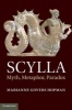 Scylla - Myth, Metaphor, Paradox (Hardcover, New) - Marianne Govers Hopman Photo