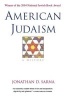 American Judaism - A History (Paperback) - Jonathan D Sarna Photo