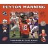 Peyton Manning - A Quarterback for the Ages (Hardcover) - Jim Saccomano Photo