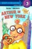 Arthur in New York (Paperback) - Marc Tolon Brown Photo