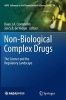 Non-Biological Complex Drugs - The Science and the Regulatory Landscape (Paperback) - Daan JA Crommelin Photo