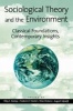 Sociological Theory and the Environment - Classical Foundations, Contemporary Insights (Paperback) - Riley E Dunlap Photo