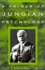 A Primer of Jungian Psychology (Paperback) - Calvin S Hall Photo