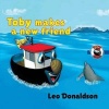 Books for Kids - Toby Makes a New Friend: (Children's Book about a Little Tugboat in Kalk Bay Harbour, Picture Books, Preschool Books, Ages 3-5, Baby Books, Kids Book, Bedtime Story) (Paperback) - Leo Donaldson Photo