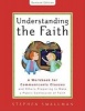 Understanding the Faith New ESV Edition (Staple bound) - Stephen Smallman Photo