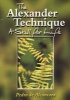 The Alexander Technique - A Skill for Life (Paperback) - Pedro de Alcantara Photo