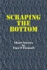 Scraping the Bottom - Scraping the Bottom. a Book of Traditional Irish Short Stories. (Paperback) - MR Dan ODonnell Photo