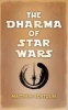 The Dharma of Star Wars (Paperback) - Matthew Bortolin Photo