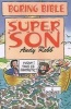 Super Son (Paperback) - Andy Robb Photo