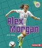 Alex Morgan (Hardcover) - Jon M Fishman Photo