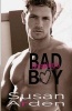 Breaking a Bad Boy (Paperback) - Susan Arden Photo