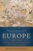 Europe - The Struggle for Supremacy, from 1453 to the Present (Paperback) - Brendan Simms Photo