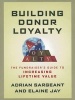 Building Donor Loyalty - The Fundraiser's Guide to Increasing Lifetime Value (Paperback) - Adrian Sargeant Photo