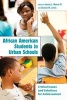 African American Students in Urban Schools - Critical Issues and Solutions for Achievement (Paperback, 1st New edition) - James L Moore Photo