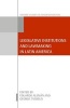 Legislative Institutions and Lawmaking in Latin America (Hardcover) - Eduardo Aleman Photo