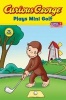 Curious George Plays Mini Golf (Paperback) - Marcy Goldberg Sacks Photo