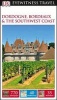 Dordogne, Bordeaux & the Southwest Coast (Paperback) - Dk Photo