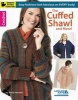 The Cuffed Shawl and More! (Paperback) - Shelle Hendrix Photo