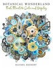 Botanical Wonderland - French Florals to Color and Display (Paperback) - Rachel Reinert Photo