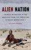 Alien Nation - Chinese Migration in the Americas from the Coolie Era Through World War II (Paperback) - Elliott Young Photo