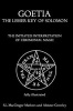 Goetia - The Lesser Key of Solomon: The Initiated Interpretation of Ceremonial Magic (Paperback) - S L MacGregor Mathers Photo