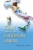 Italy and the European Union (Paperback) - Federiga Bindi Photo