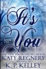 It's You, Book One (Paperback) - Katy Regnery Photo