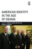 American Identity in the Age of Obama (Paperback) - Amilcar Antonio Barreto Photo