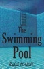 The Swimming Pool (Hardcover) - Ralph McNeill Photo