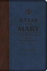 A Year with Mary - Daily Meditations on the Mother of God (Hardcover) - Paul Thigpen Photo