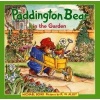 Paddington Bear in the Garden (Hardcover, 1st American ed) - Michael Bond Photo