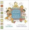 Little Poems for Tiny Ears (Hardcover) - Lin Oliver Photo