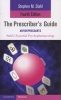 The Prescriber's Guide: Antidepressants - Stahl's Essential Psychopharmacology (Paperback, 4th Revised edition) - Stephen M Stahl Photo