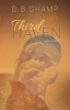 Third Haven - A Novel of Deceit (Paperback) - B B Shamp Photo