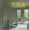 70/80/90 Iconic Australian Houses - Three Decades of Domestic Architecture (Hardcover) - Karen Mccartney Photo