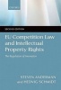 EU Competition Law and Intellectual Property Rights - The Regulation of Innovation (Paperback, 2nd Revised edition) - Steven D Anderman Photo